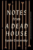 Notes From A Dead House