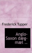 Anglo-Saxon D G-M L ..