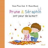 Prune et Séraphin - Prune et Séraphin ont peur de la mort