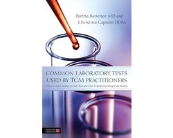Common Laboratory Tests Used by TCM Practitioners