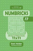 Sudoku Numbricks - 200 Easy to Medium Puzzles 11x11 (Volume 17)