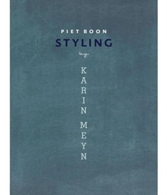 Cover van het boek 'Piet Boon styling by Karin Meyn' van Karin Meyn