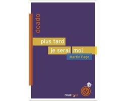 Plus tard je serai moi