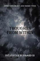 Thoughts from Within