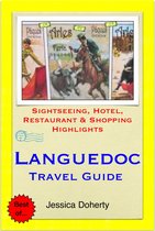 Languedoc, France Travel Guide - Sightseeing, Hotel, Restaurant & Shopping Highlights (Illustrated)