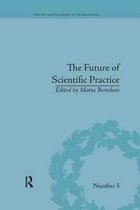 History and Philosophy of Technoscience-The Future of Scientific Practice