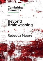 Elements in Religion and Violence- Beyond Brainwashing