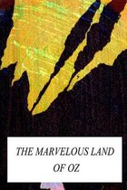 The Marvelous Land of Oz