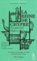 Flemish Radio Choir & Orchestre De Chambre De Paris - Halévy: La Reine De Chypre (2 CD)