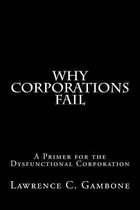 Why Corporations Fail