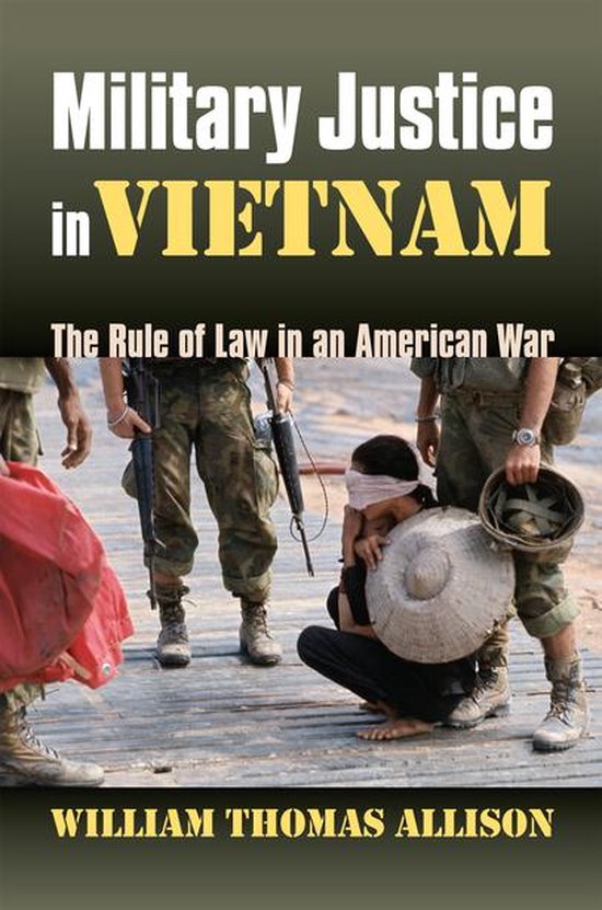 Modern War Studies - Military Justice in Vietnam - cover