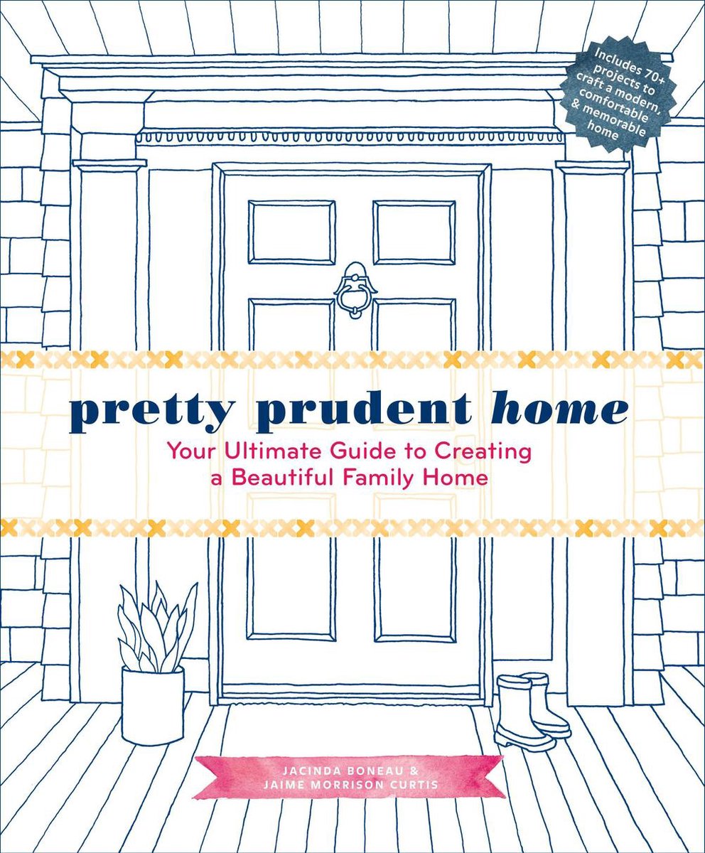 Pretty Prudent Home - Jacinda Boneau