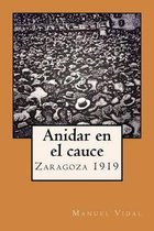 Anidar en el cauce