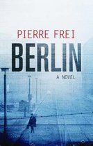 Berlin, A Novel