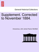 Supplement. Corrected to November 1884.
