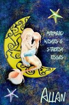 Mermaid Wishes and Starfish Kisses Allan