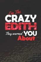I'm The Crazy Edith They Warned You About