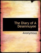The Diary of a Desennuyee