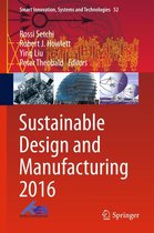 Smart Innovation, Systems and Technologies 52 - Sustainable Design and Manufacturing 2016