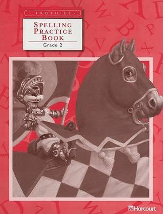 Trophies Spelling Practice Book Grade 2 9780153234996 Boeken