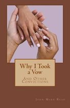 Why I Took a Vow