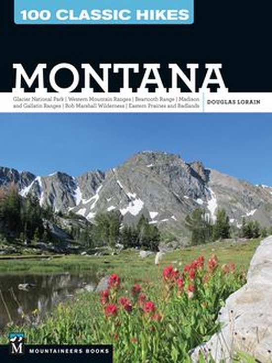 100 Classic Hikes: Montana - cover