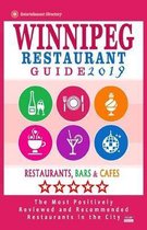 Winnipeg Restaurant Guide 2019
