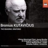 St. Cristopher Chamber Orchestra, Donatas Katkus - Kutavicius: The Seasons: Oratorio (CD)