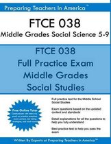 Ftce 038 Middle Grades Social Science 5-9