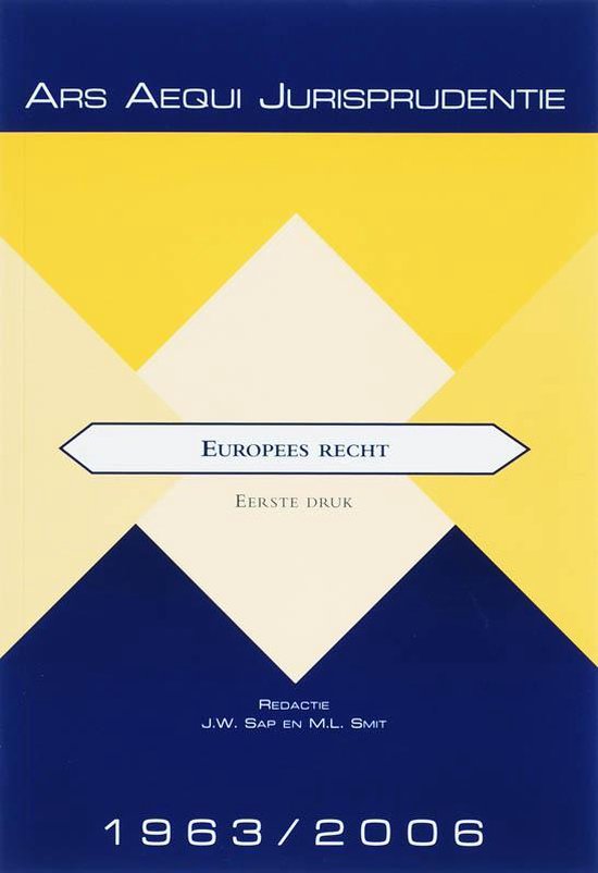Cover van het boek 'Jurisprudentie Europees recht 1963/2006 / druk 1'