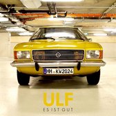 Ulf - Es Ist Gut (CD)