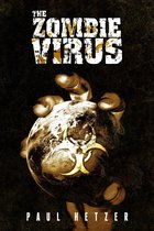 The Zombie Virus 1 - The Zombie Virus (Book 1)