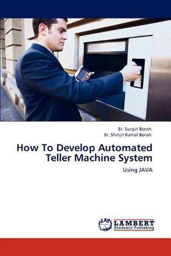 How to Develop Automated Teller Machine System - cover