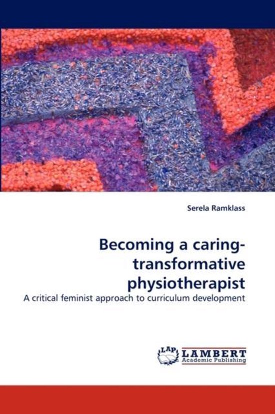 Becoming a caring-transformative physiotherapist - cover