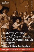 Cosimo Classics- History of the City of New York in the Seventeenth Century