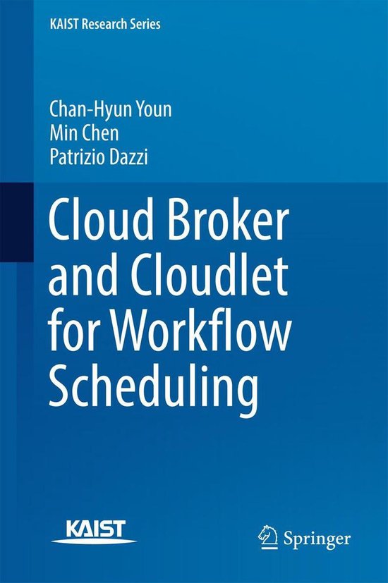 Computer Science (R0) - Cloud Broker and Cloudlet for Workfl ... - cover