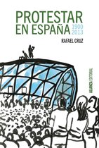 Alianza Ensayo - Protestar en España 1900-2013