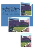 Florida Football Dirty Joke Book