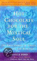 Hot Chocolate for the Mystical Soul