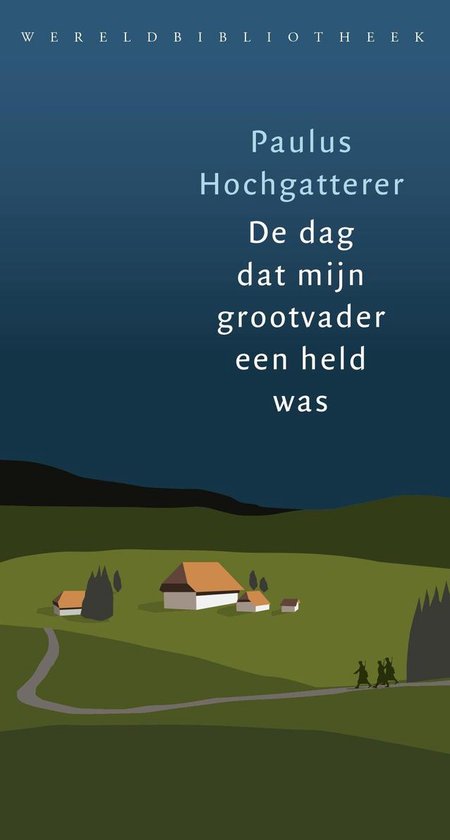De dag dat mijn grootvader een held was - cover