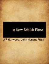 A New British Flora