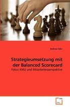 Strategieumsetzung mit der Balanced Scorecard