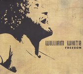 William White - Freedom (CD)