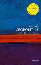 Very Short Introductions - Geopolitics: A Very Short Introduction