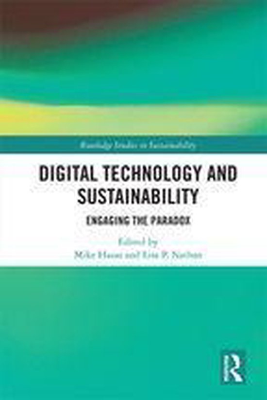 Routledge Studies in Sustainability - Digital Technology and ... - cover