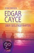 Edgar Cayce über Seelengefährten