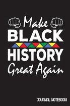 Make Black History Great Again
