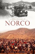 Brief History - A Brief History of Norco