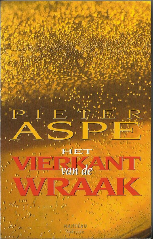 Couverture du livre "Het vierkant van de wraak" par Pieter Aspe, avec un fond bullé jaune et le titre en grandes lettres.