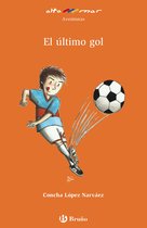 Castellano - A PARTIR DE 8 AÑOS - ALTAMAR - El último gol